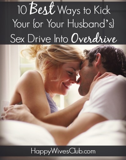 sex drive into overdrive