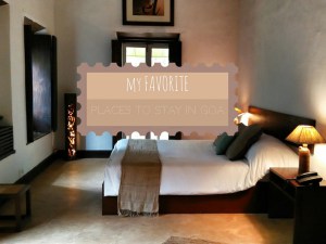 Best Place to Stay in Goa, My Absolute Favorites