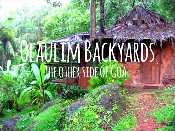 olaulim backyards the other side of goa
